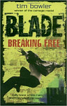 Blade 3: Breaking Fre