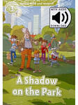 Oxford Read and Imagine 3 A Shadow on the Park with Audio Download (access card inside)