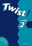 Twist! 2: Teacher's Book