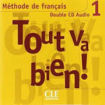 Tout va bien! 1 CD audio collectifs (Лицензионная копия)