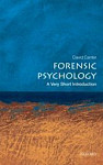 Forensic Psychology A Very Short Introduction