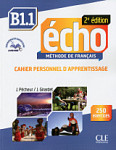 Echo 2eme edition B1.1 Cahier d'exercices + CD + Livre-web