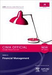 F2 Financial Management - CIMA Exam Practice Kit: Management level paper F2 Management level paper F2