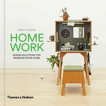HomeWork Design Solutions for Working from Home