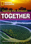 Footprint Reading Library 2600 Headwords Saving the Amazon (C1)