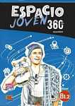 Espacio Joven 360 B1.2 Libro del alumno + Extension digital en ELEteca
