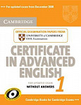 Cambridge Certificate in Advanced English 1 Student's Book Without Answers