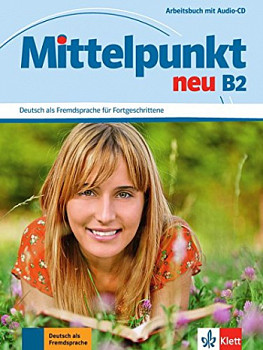 Mittelpunkt Neu B2 Arbeitsbuch + CD