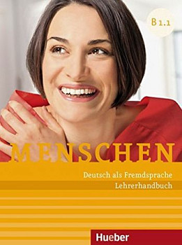 Menschen B1 Lehrerhandbuch (Paket Lehrerhandbuch B1.1-B1.2)