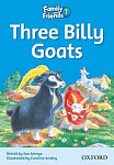 Family and Friends 1 Readers Three Billy Goats