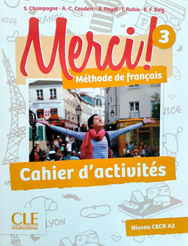 Merci! 3 Cahier d'activites