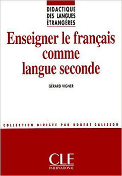 Enseigner le francais comme langue seconde