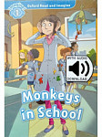 Oxford Read and Imagine 1 Monkeys in School with Audio Download (access card inside)