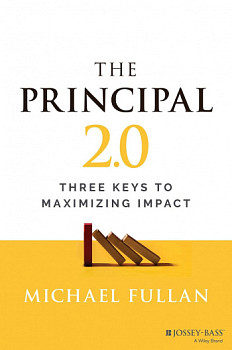 The Principal 2.0 Three Keys to Maximizing Impact