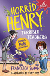 Horrid Henry Terrible Teachers 6 Stories