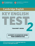 Cambridge Key English Test 2 Teacher's Book