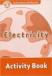 Oxford Read and Discover 2 Electricity Activity Book
