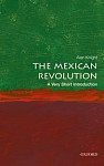 The Mexican Revolution A Very Short Introduction