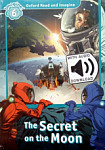 Oxford Read and Imagine 6 The Secret on the Moon with Audio Download (access card inside)