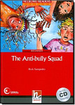 Helbling Readers 5 The Anti-Bully Squad with Audio CD