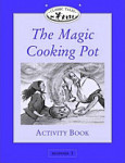 Classic Tales 1 Magic Cooking Pot Activity Book