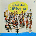 Usborne Musical Books First Book About The Orchestra