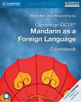 Cambridge IGCSE (R) Mandarin as a Foreign Language Coursebook with Audio CDs