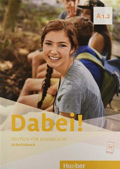 Dabei! A1.2 Arbeitsbuch