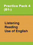 Сборник онлайн-тестов по английскому языку Practice Pack 4 (B1-) Listening, Reading, Use of English