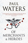 Of Merchants & Heroes 