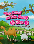 My First Chinese Storybooks Animals The camel and the sheep