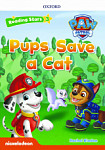 Reading Stars 3 Pups Save a Cat (PAW Patrol)