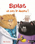 Splat le chat Tome 15