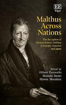 Malthus Across Nations The Reception of Thomas Robert Malthus in Europe, America and Japan