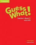 Guess What! 1 Teacher's Book with DVD