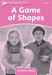Dolphin Readers  Starter A Game of Shapes Activity Book