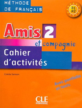 Amis et compagnie 2 Cahier