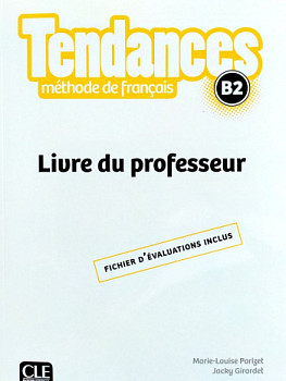 Tendances B2 Livre du professeur