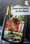 Dominoes 1 From the Earth to the Moon with Audio Download (access card inside)