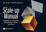 The Scale-up Manual Handbook for Innovators, Entrepreneurs, Teams and Firms