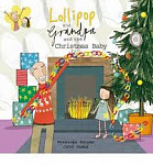 Lollipop and Grandpa: The Christmas Baby