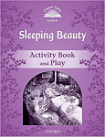 Classic Tales Level 4 Sleeping Beauty Activity Book and Play