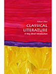 Classical Literature A Very Short Introduction