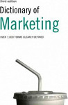 Dictionary of Marketing 3rd Edition