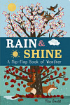 Rain & Shine A Flip-Flap Book of Weather