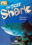 Discover Our Amazing World The Tiger Shark with Digibook