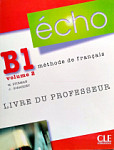 Echo Novelle edition B1.2 Livre du professeur