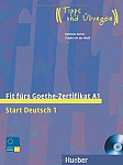 Fit furs Goethe-Zertifikat A1 + Audio-CD