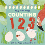 Flip, Flap, Find! Counting 1, 2, 3 Lift the Flaps and Count to 10
