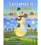 Snowmen All Year